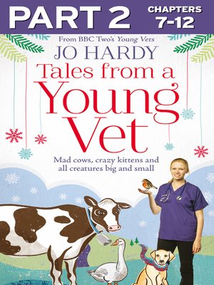 cover image of Tales from a Young Vet, Part 2 of 3